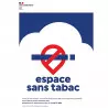 Panneau signalétique espace sans tabac